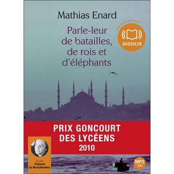 Parle-leur de batailles de rois et d'éléphants