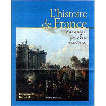 Histoire de France racontée par les peintres