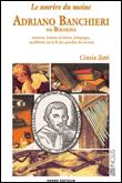 Le sourire du moine : Adriano Banchieri da Bologna