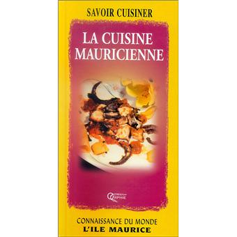 La cuisine de l'Ile Maurice - 1
