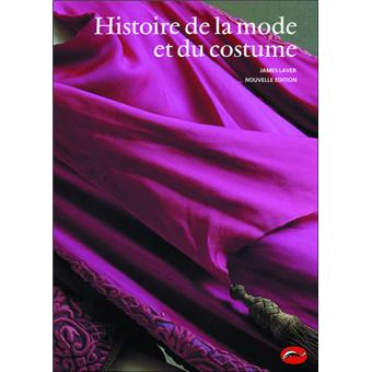 L'histoire de la mode : Emily Bone,Laura Cowan - 147493420X - Livre  Bien-Etre