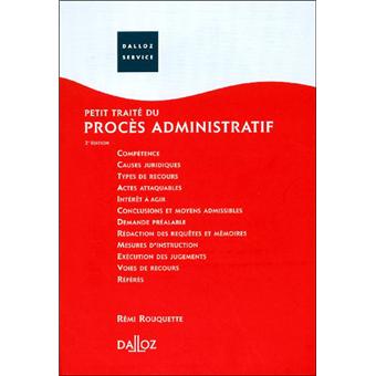 Petit traité du procès administratif