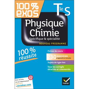 Physique Chimie Tle S Specifique Et Specialite Exercices Resolus Physique Et Chimie Terminale S Broche Thierry Alhalel Jerome Freret Gregoire Garrido Achat Livre Fnac