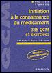 Initiation à la connaissance du médicament - 1