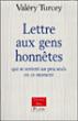 Lettre aux gens honnêtes qui se sentent seuls en ce moment