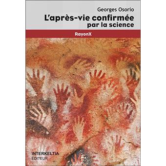 L'après-vie confirmée par la science - 1