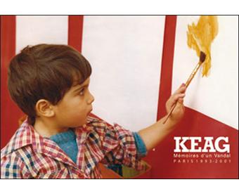 Keag, memoires d'un vandal - 1