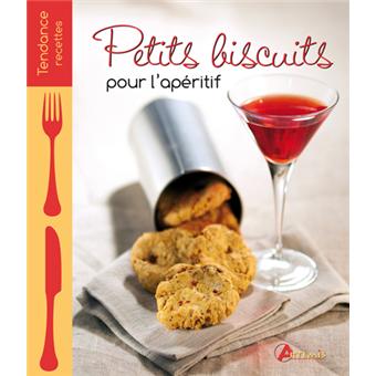 Petits Biscuits Pour L Aperitif Relie Collectif Achat Livre Fnac