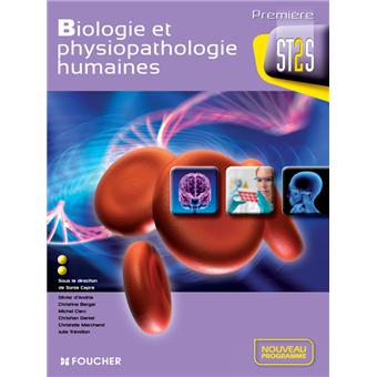 Biologie et physiopathologie humaines 1re Bac ST2S Livre de l'élève