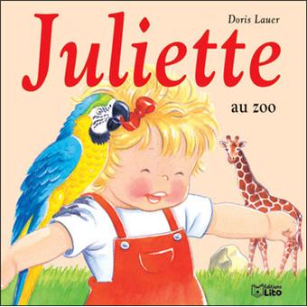 Couverture : Juliette au zoo