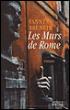 Les Murs de Rome - Fanny Bruneth - broché