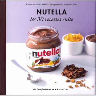 Le livre de recettes Nutella, un petit cadeau pas cher pour les