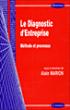 Diagnostic d'entreprise - Alain Marion - broché