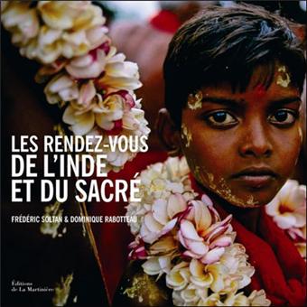 Les rendez-vous de l'Inde et du sacré - 1