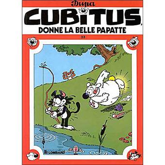 Cubitus Tome 23 Cubitus Donne La Belle Papatte Dupa Cartonne Achat Livre Fnac