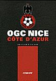 Coffret Collector OGC Nice – L'Équipe : Un Club à La Une – Livraison Offerte