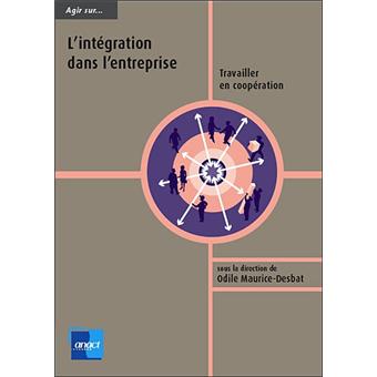 L'intégration en entreprise, travailler en coopération