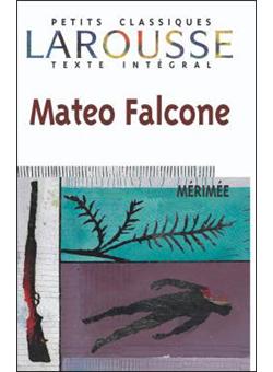 Mateo Falcone et autres nouvelles Et autres nouvelles ...