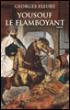 Yousouf le flamboyant - Georges Fleury - broché