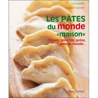Les pâtes du monde maison - Crozets, gnocchis... - 1
