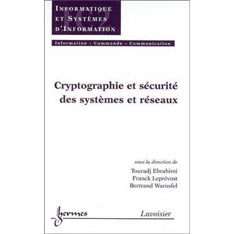 Cryptographie et sécurité des systèmes et réseaux