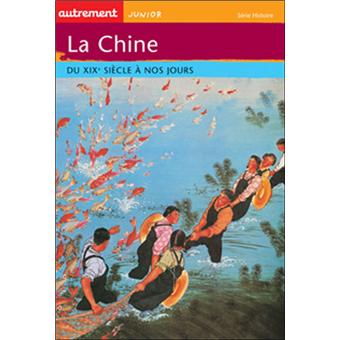La Chine Du XIXème siècle à nos jours - broché - Pascal Pilon, Philippe ...