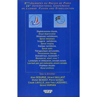 2emes journees du rachis de paris.11th international conference of lumbar fusion