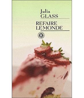 Refaire le monde - 1