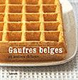 Gaufres belges et autres délices