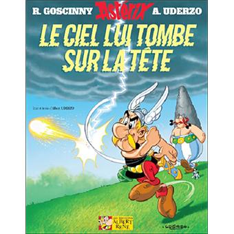 Asterix Tome 33 Le Ciel Lui Tombe Sur La Tete Rene Goscinny Albert Uderzo Rene Goscinny Albert Uderzo Cartonne Achat Livre Ou Ebook Fnac