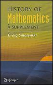 History of Mathematics - A Supplement - Hardback - 2007 - 1