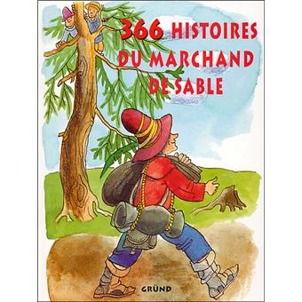 366 Histoires Du Marchand De Sable Cartonne Collectif Achat Livre Fnac L'album marchand de sable 2 de vegedream : livre fnac