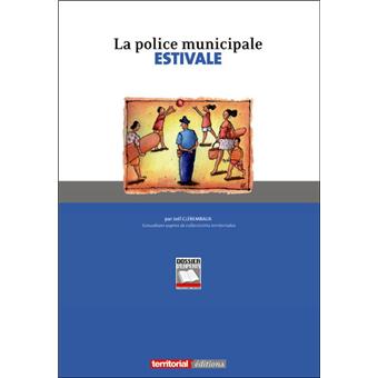 La police municipale estivale