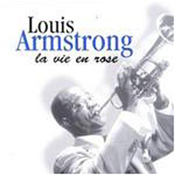 La vie en rose - Louis Armstrong - CD album - Achat & prix | fnac