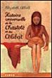 Histoire universelle de la chastete et du celibat ned -  ABBOTT ELIZABE - broché