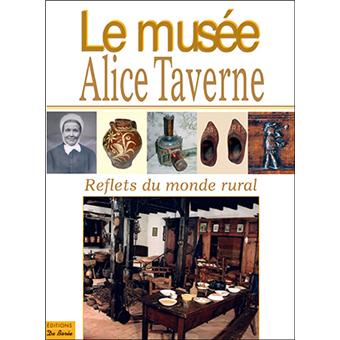 Le musée Alice Taverne - 1