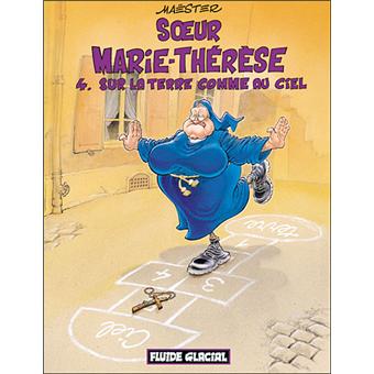 Sœur Marie-Thérèse Des Batignolles - Sœur Marie-Thérèse Des Batignolles, Tome 4 - 1