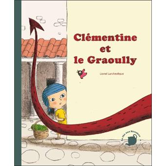 Clémentine et le Graoully