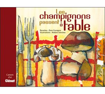 Les champignons passent à table