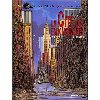 Valérian et LaurelineValérian - La Cité des eaux mouvantes