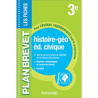 Plan Brevet Les Fiches Histoire Geographie Education Civique 3eme Broche Collectif Achat Livre Fnac Plan Brevet Les Fiches Histoire Geographie Education Civique 3eme Broche Collectif Achat Livre Fnac