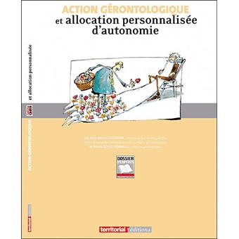 Action gérontologique et allocation personnalisée d'autonomie