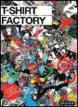 T-shirt factory - 1