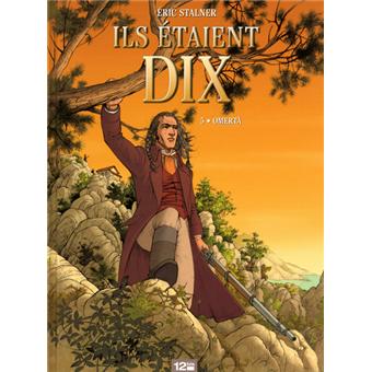 Ils étaient 10 - Omertà Tome 05 - Ils étaient dix - Éric ...