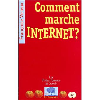 Comment marche Internet ?