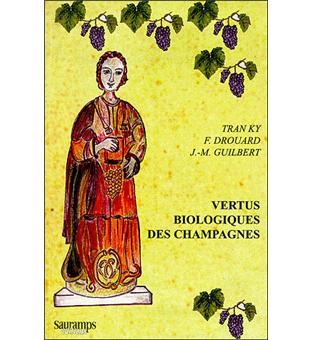 Vertus biologiques des vins de champagne