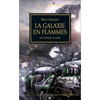 La galaxie en flammes Où l'hérésie se révèle (L'Hérésie d