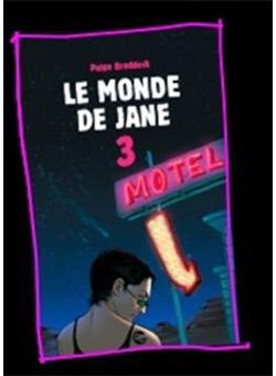 Le monde de Jane - Le monde de Jane, T3 - 1