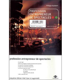 Profession entrepreneur de spectacles