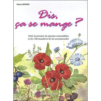 Dis, ça se mange ?